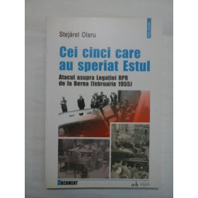 CEI CINCI CARE AU SPERIAT ESTUL  -  STEJAREL OLARU